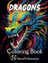 Dragons Coloring Book: Adult and Teen magical coloring book of mythical dragons with 50 beautiful large illustrations perfect for stress relief and relaxation Lindesa