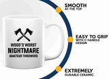 Axe Throw Coffee Mug 11oz White -Woods worst - Sport Game Tomahawk Target Throwing wooden Competition Hunting Luxe Gifting