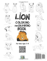 Lion Coloring and Drawing Book For Kids Ages 3-8: Fun with Coloring Lions and Lioness and Drawing some parts of large african cats. Great Collectible ... for Toddlers & Kids (Animals Collection) Majosta