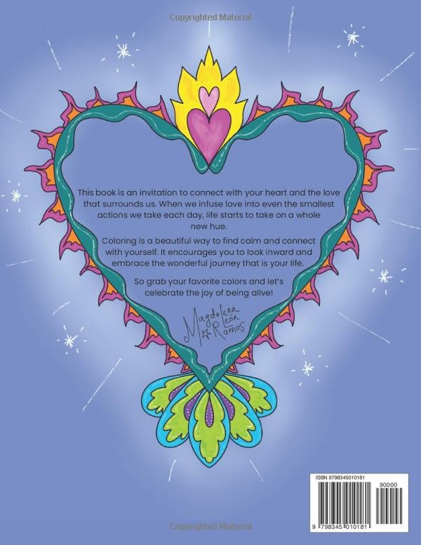 Connect With Your Heart: Coloring Book with 40 Heart Images and Motivational Quotes