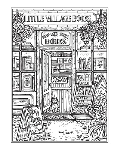 Creative Haven Village Charm Coloring Book (Adult Coloring Books: In The Country) Dover Publications