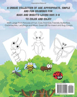 Bugs and Insects Coloring Book for Kids and Toddlers: Ages 3-8 With Large Print Pictures of Fun, Cute And Kids Friendly Butterflies, Cockroaches, ... More. Great Gift for Insect and Bug Lovers Majosta