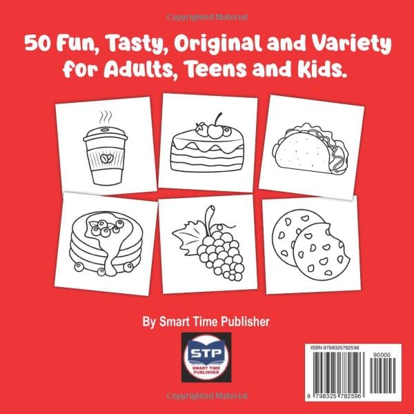 Delicious Food Coloring Book: 50 Fun, Tasty, Original and Variety for Adults, Teens and Kids WoodArtSupply