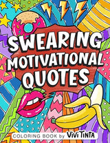 Swearing Motivational Quotes: Coloring Book for Adults with Funny, Hilarious, and Inspirational Swear Words for Stress Relief & Relaxation WoodArtSupply