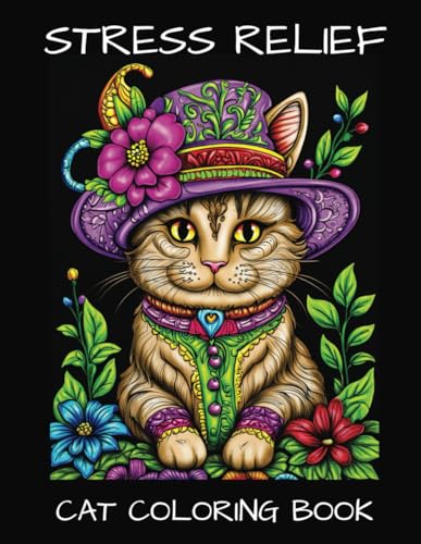 Stress Relief:: Cat Coloring Book for Teens, Adults and Seniors Seeking Relaxation, Calming Therapy, Anxiety Relief and Creativity WoodArtSupply