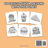 Food & Snacks Coloring Book: Fun and Simple Drawings with Bold Lines for Easier Coloring (Suitable for Both Kids & Adults) WoodArtSupply