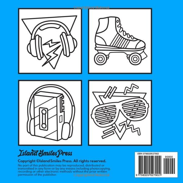 80's Coloring Book: 40 Bold and Easy 1980s Designs for Adults, Seniors and Kids. (Super Simple Coloring Books)