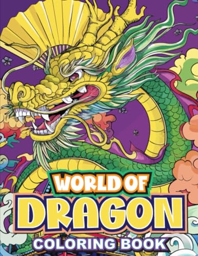 World of Dragon Coloring Book: Mystical Dragons Coloring Pages For Teens And Adults, Stress Relief and Relaxation Designs WoodArtSupply