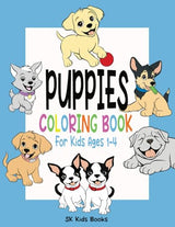 Puppies Coloring Book: Large, Simple and Fun Coloring Pages for Kids Ages 1-4 WoodArtSupply