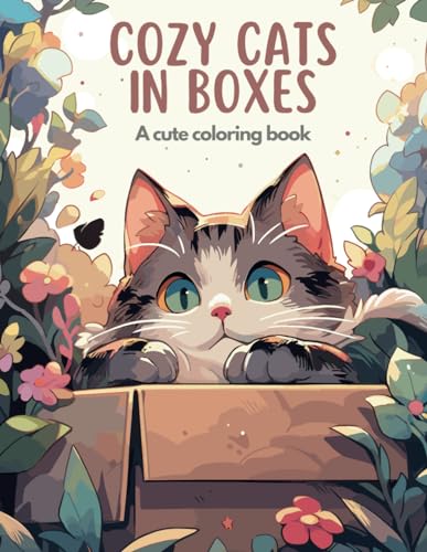 Cozy Cats in Boxes and More: A Cute Coloring Book for Teens and Adults of Cats Sitting Where They Shouldn’t WoodArtSupply