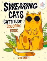 Swearing Cats Coloring Book For Adults: Swearing Cats Catitude Coloring Book WoodArtSupply