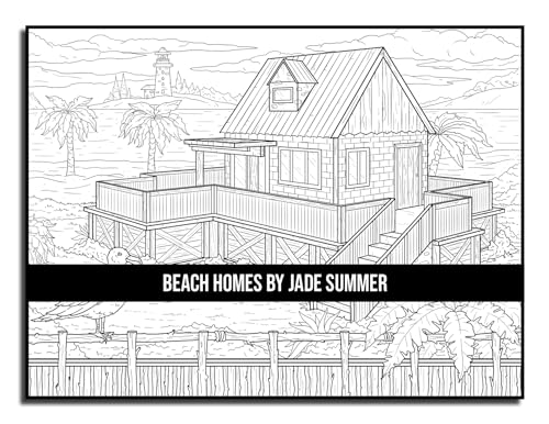 Beach Homes: An Adult Coloring Book with Beautiful Vacation Houses, Charming Interior Designs, and Relaxing Nature Scenes WoodArtSupply