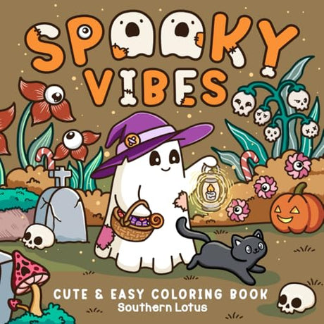 Spooky Vibes: Coloring Book for Adults and Teens with Cute Creepy Characters and Hygge Scenes, Easy and Cozy Designs for Relaxation and Stress Relief (Spooky - Cute - Easy Coloring) WoodArtSupply