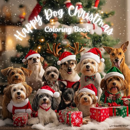 Happy Dog Christmas: Celebrate the Holidays with Fun and Relaxing Dog-Themed Coloring Pages