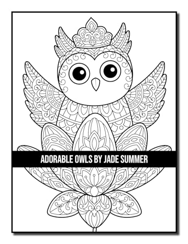 Adorable Owls: An Adult Coloring Book with Cute Owl Portraits, Fun Owl Designs, and Relaxing Mandala Patterns Majosta