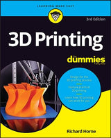 3D Printing For Dummies (For Dummies (Computer/Tech)) For Dummies