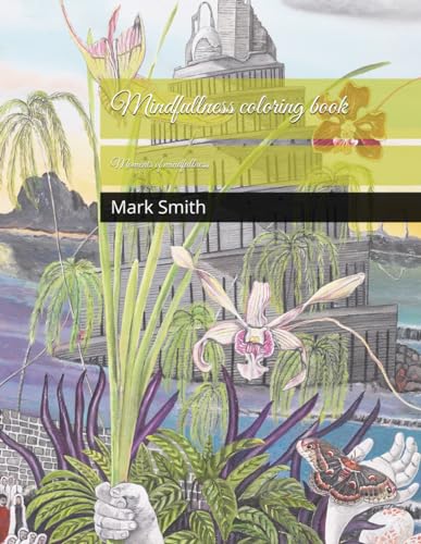 Moments of mindfullness coloring book WoodArtSupply