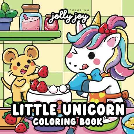 Little Unicorn Coloring Book: Cute Unicorns and Friends Characters for Coloring WoodArtSupply