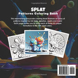 Splat Patterns Coloring Book: Grayscale Splashes, Squishes, Kerplunks and Blots (Joyful Tapestries) Majosta