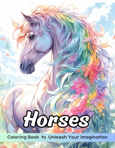 Horses Coloring Book: Horses Coloring Page, Magnificent Equine Beauties for Creative Coloring