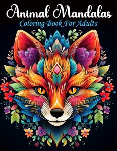 Stress Relief Animal Mandalas Coloring Book for Women and Adults: Tranquil Color away Stress- 50 Beautiful Animals- Anxiety Relief WoodArtSupply