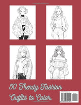 Kawaii Couture: Anime Fashion Girls Coloring Book: Trendy Outfits to Color For Teens & Adults