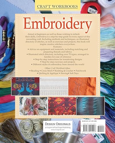 Embroidery: A Beginner's Step-by-Step Guide to Stitches and Techniques (Design Originals) More than 70 Stitches; Instructions for Hand & Machine Methods, Plus Regional Traditions Design Originals