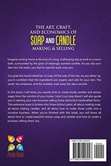 The Art, Craft, and Economics of Soap and Candle Making and Selling: A Step-By-Step Guide to Starting a Successful Home-Based Soap and Candle Making Business WoodArtSupply