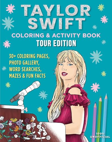 Taylor Swift Coloring & Activity Book: Tour Edition WoodArtSupply