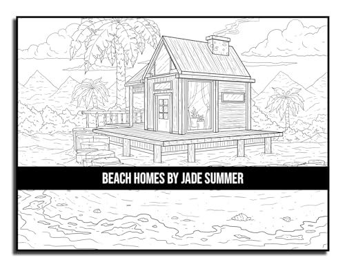 Beach Homes: An Adult Coloring Book with Beautiful Vacation Houses, Charming Interior Designs, and Relaxing Nature Scenes WoodArtSupply