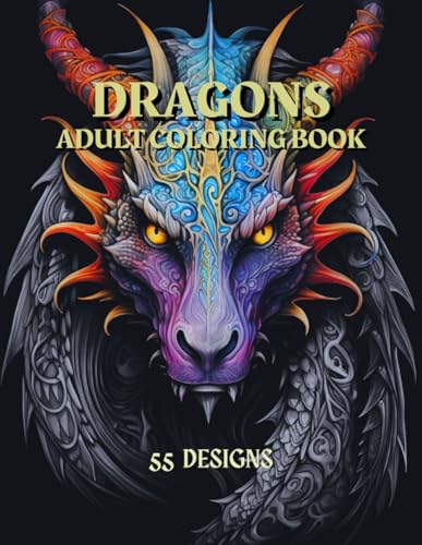 Dragons - Adult Coloring Book: Stress relief coloring book for adults, teens and kids for relaxation and anxiety relief | Calm down with this spectacular easy adult Fantasy Dragon coloring book WoodArtSupply