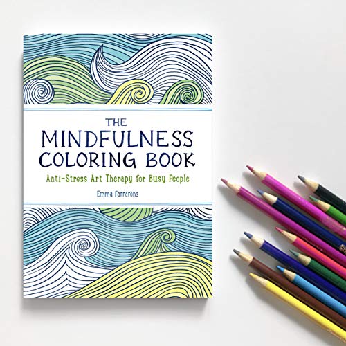 The Mindfulness Coloring Book: Relaxing, Anti-Stress Nature Patterns and Soothing Designs The Experiment