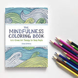 The Mindfulness Coloring Book: Relaxing, Anti-Stress Nature Patterns and Soothing Designs The Experiment