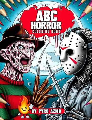 ABC Horror Coloring Book: Iconic Movie Horror Characters ABC Coloring Book For Adults & Teens to Relax and Relieve Stress Lindesa
