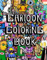 Cartoon Coloring Book: Coloring Book for Adults Teens and Children Featuring Super Unique Cartoon Characters with Easy and Simple Designs for Stress Relief and Relaxation WoodArtSupply