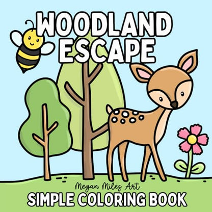 Woodland Escape Coloring Book: Bold & Easy Designs for Adults and Kids (Bold & Easy Coloring Books)