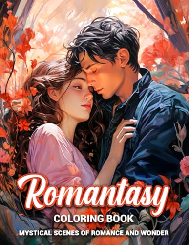 Romantasy Coloring Book: Mystical Scenes of Romance and Wonder