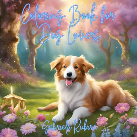 Coloring Book for Dog Lovers: Anxiety and Stress Relief WoodArtSupply