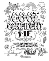 Cool Confident Me: An Inspiring Coloring Book for Girls Ages 8 to 13 with Positive, Motivational, and Confidence Building Quotes to Color - Includes 50+ Stickers WoodArtSupply