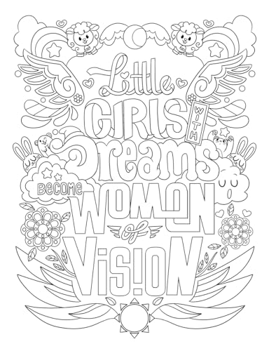 Girl Power Coloring Book for Kids Ages 8-12: Positive Affirmation Quotes Designed to Inspire, Boost Confidence and Self-Esteem Young Dreamers Press