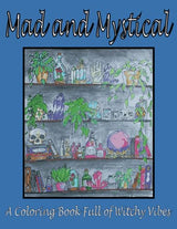 MAD AND MYSTICAL: a coloring book full of witchy vibes WoodArtSupply