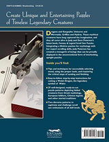 Fantasy & Legend Scroll Saw Puzzles (Fox Chapel Publishing) 29 Ready-to-Cut Patterns for Fantastic Creatures like Dragons, Gargoyles, Unicorns, Hydra, Phoenix, Griffin, Hippogriff, Mermaids, and More Fox Chapel Publishing