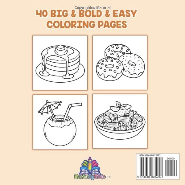 Food & Snacks: Bold & Easy Coloring book (Easy and Bold Coloring Book) WoodArtSupply