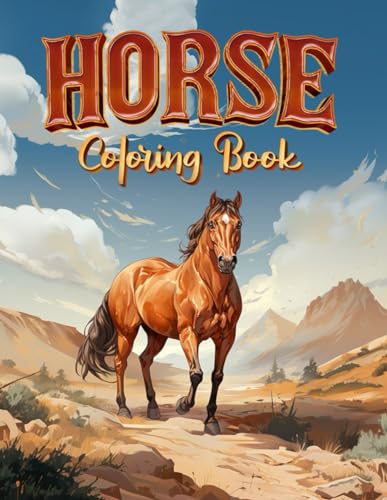 Horse Coloring Book: 50 Designs for Kids and Adults - Stress Relief, Anxiety, and Relaxing Activity Book with Horses and Ponies