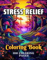 Stress Relief Adult Coloring Book for Calmness and Creativity: Find Serenity with Relaxing Patterns, Animals, Mushrooms, Landscapes, and More… WoodArtSupply