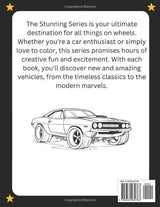Stunning Muscle Cars Coloring Book: 100 Classic old school Perfect for All Ages (The Stunning Series coloring books) WoodArtSupply
