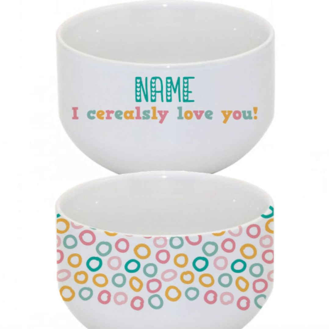 Personalized I Cerealsly Love You Bowl - 24oz Custom Cereal Bowl