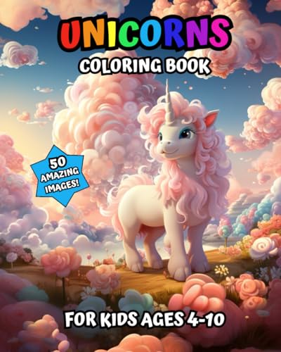 Unicorns Coloring Book For Kids Ages 4-10 | The 50 Cutest Unicorns | 8 x 10: (Coloring Book for Kids) WoodArtSupply