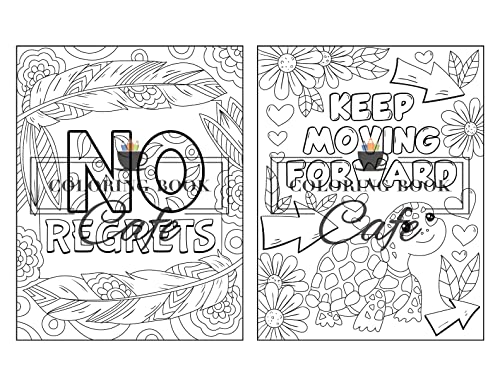 100 Inspirational Quotes Coloring Book for Adults: 100 Motivational Quotes, Positive Affirmations and Inspirational Phrases for Stress Relief and Relaxation