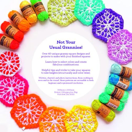 A Modern Guide to Granny Squares: Awesome Color Combinations and Designs for Fun and Fabulous Crochet Blocks WoodArtSupply